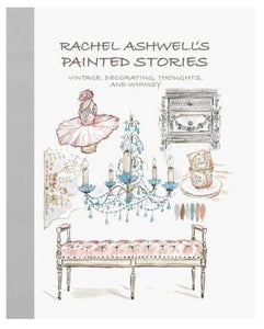 Rachel Ashwell’s Painted Stories